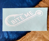 DECAL - Bite Me/Hook 5cm x 10cm